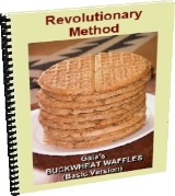 Breakthrough Method Of Making Wholesome Buckwheat Waffles